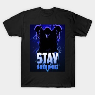 Stay Home T-Shirt